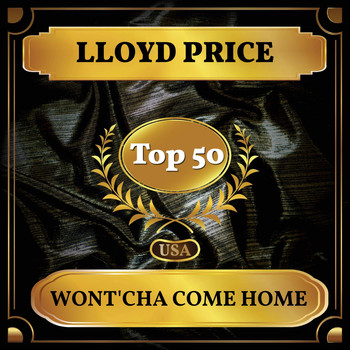 Lloyd Price - Wont'cha Come Home (Billboard Hot 100 - No 43)