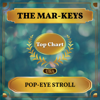 The Mar-Keys - Pop-Eye Stroll (Billboard Hot 100 - No 94)