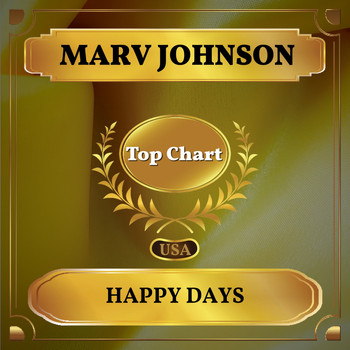 Marv Johnson - Happy Days (Billboard Hot 100 - No 58)
