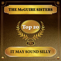 The McGuire Sisters - It May Sound Silly (Billboard Hot 100 - No 11)