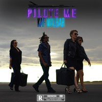 Kaf Malbar - Pilote me (Explicit)