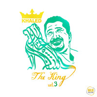 Khaled - The King, Vol. 3