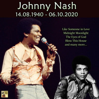Johnny Nash - Johnny Nash, 14.08.1940 – 06.10.2020