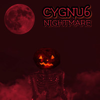 Cygnu6 - Nightmare