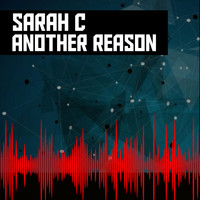 Sarah C - Another Reason