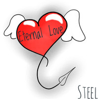 Steel - Eternal Love