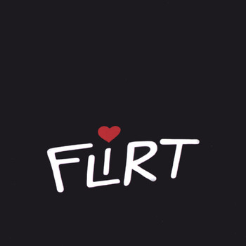 Flirt - Flirt