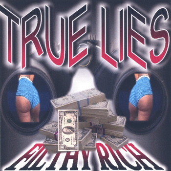 Filthy Rich - True Lies