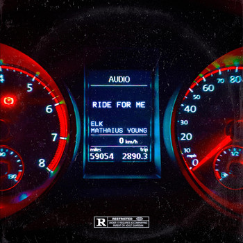 Elk - Ride For Me (Explicit)