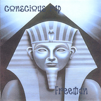 Freeman - Conscious Rap