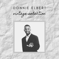 Donnie Elbert - Donnie Elbert - Vintage Selection
