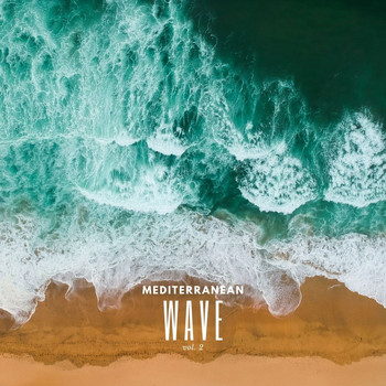 Various Artists - Mediterranean Wave, vol. 2
