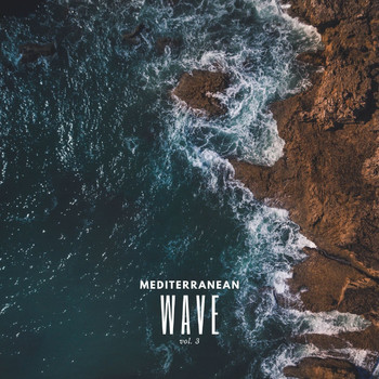 Various Artists - Mediterranean Wave, vol. 3