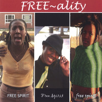 Free Spirit - Free~ality