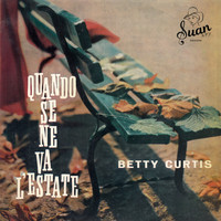 Betty Curtis - Quando L'estate Se Ne Va