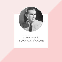 Aldo Donà - Aldo Donà - Romanza d'amore