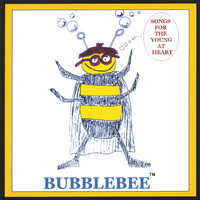 Gennaro - Bubblebee:Songs for the Young at Heart