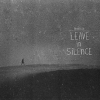 Trastler - Leave In Silence