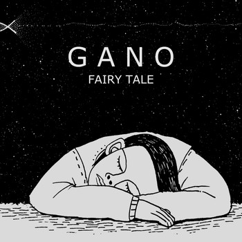 Gano - Fairy Tale