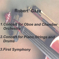 Robert Gaza - Robert Gaza, Composer