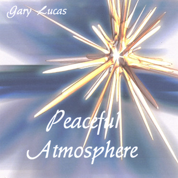 Gary W Lucas - Peaceful Atmosphere