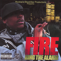Fire - Ring The Alarm
