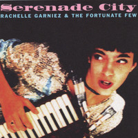 Rachelle Garniez - Serenade City