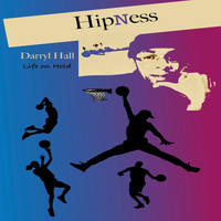 Darryl Hall - HipNess