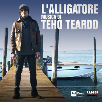 Teho Teardo - L'alligatore (Colonna sonora originale della Serie TV)
