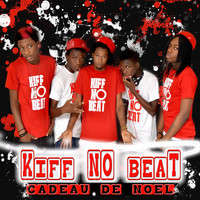 Kiff No Beat - Cadeau de Noel (Explicit)