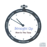 Straight Up - Now Is The Time