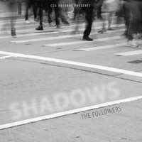 The Followers - Shadows