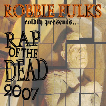 Robbie Fulks - Rap of the Dead 2007