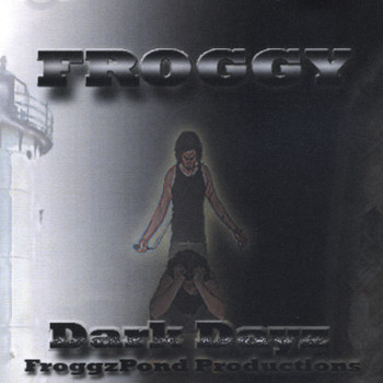 Froggy - Dark Dayz