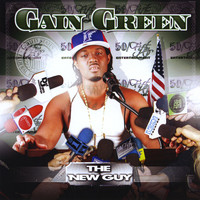 Gain Green - The New Guy