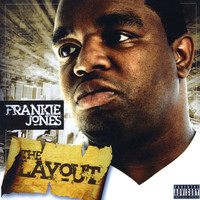 Frankie Jones - The Layout