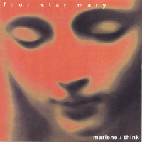Four Star Mary - Marlene (Single)