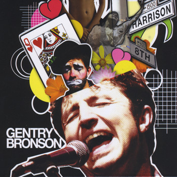 Gentry Bronson - Gentry Bronson