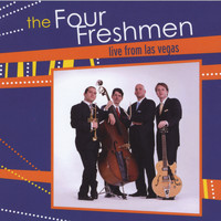 The Four Freshmen - Live From Las Vegas