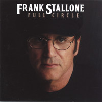 Frank Stallone - Full Circle