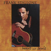 Frank Stallone - Heart and Souls