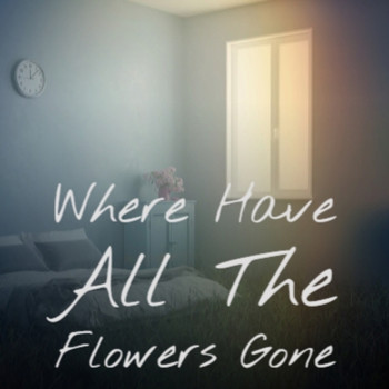 Various Artist - Where Have All The Flowers Gone