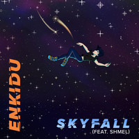Enkidu - Skyfall