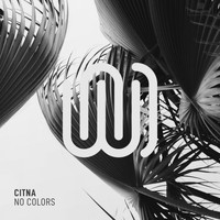 Citna - No Colors