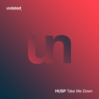 HUSP - Take Me Down