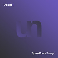 Space Boots - Strange