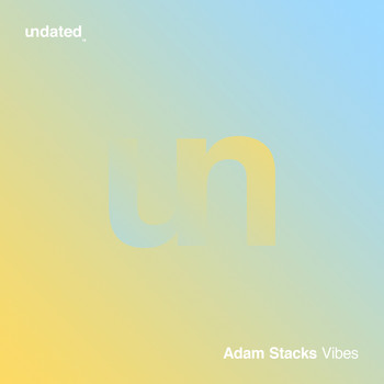 Adam Stacks - Vibes