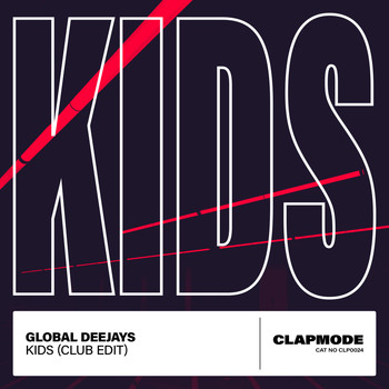 Global Deejays - Kids (Club Edit)