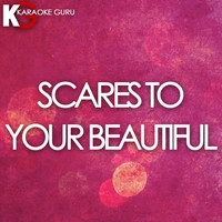 Karaoke Guru - Scars to Your Beautiful