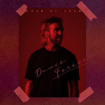 John De Sohn - Dance Forever